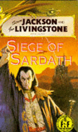 Siege of Sardath - Phillips, Keith, and etc., and Jackson, Steve
