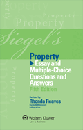 Siegel's Property: Essay and Multiple-Choice Questions and Answers