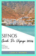 Sifnos Guide de Voyage