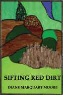 Sifting Red Dirt