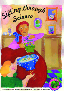 Sifting Through Science: Grades K-"2 - Lowell, Laura, and Willard, Carolyn