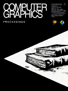 SIGGRAPH 1997 Conference Proceedings: Computer Graphics Annual Conference Series