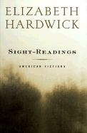 Sight-Readings: American Fictions