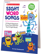 Sight Word Songs Flip Chart: 25 Playful Piggyback Tunes That Teach the Top 50 Sight Words