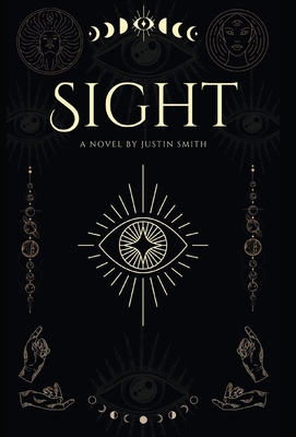 Sight - Smith, Justin