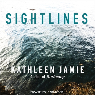 Sightlines: A Conversation with the Natural World - Jamie, Kathleen, and Urquhart, Ruth (Read by)