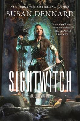 Sightwitch: A Tale of the Witchlands - Dennard, Susan