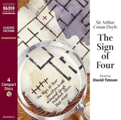 Sign of 4 4D - Doyle, Arthur Conan, Sir, and Timson, David (Read by)