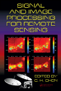 Signal and Image Processing for Remote Sensing - Chen, C.H. (Editor)