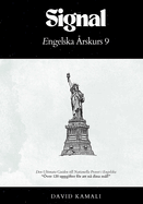 Signal: Engelska ?rskurs 9: Den Ultimata Guiden till Nationella Provet i Engelska
