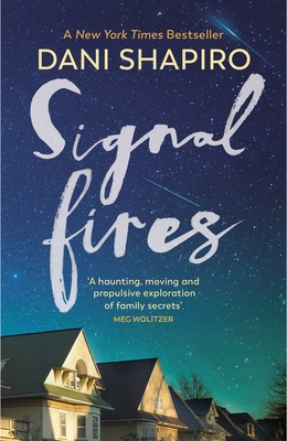 Signal Fires - Shapiro, Dani