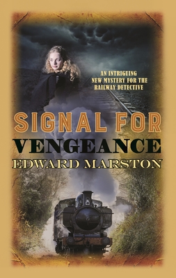 Signal for Vengeance - Marston, Edward