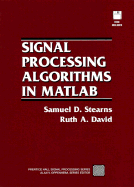 Signal Processing Algorithms in MATLAB (Bk/Disk)