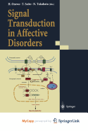 Signal Transduction in Affective Disorders