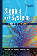 Signals and Systems: A Primer with MATLAB (R)