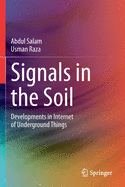 Signals in the Soil: Developments in Internet of Underground Things