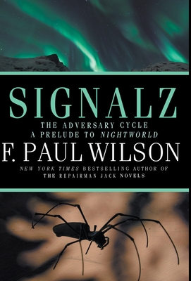 Signalz - Wilson, F Paul