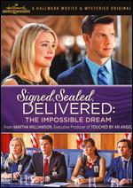 Signed, Sealed, Delivered: The Impossible Dream - 