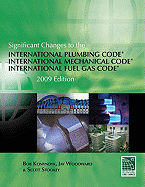 Significant Changes to the International Plumbing Code, International Mechanical Code, and International Fuel Gas Code