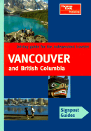 Signpost Guide Vancouver and British Columbia