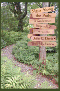 Signs Along the Path: A Guide to an Inspired Life