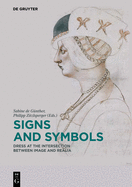 Signs and Symbols: Dress at the Intersection between Image and Realia