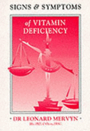 Signs and Symptoms of Vitamin Deficiency