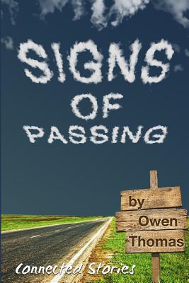 Signs of Passing - Thomas, Owen, Dr.