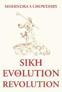 Sikh Evolution to Revolution