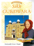 Sikh Gurdwara - Singh, Kanwaljit, and Mukhida, Zul (Photographer)