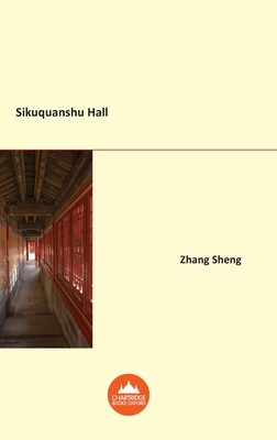 Sikuquanshu Hall - Zhang, Sheng