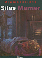 Silas Marner: The Play