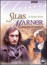 Silas Marner: The Weaver of Raveloe - Giles Foster