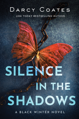 Silence in the Shadows - Coates, Darcy