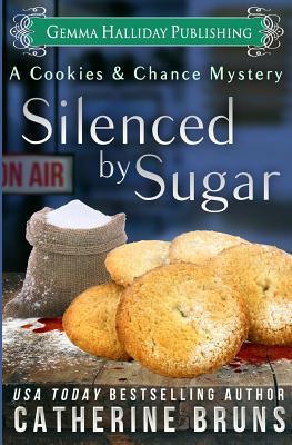 Silenced by Sugar - Bruns, Catherine