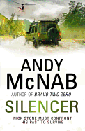 Silencer: Nick Stone Must Confront His Past to Survive - McNab, Andy