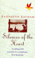 Silences of the Heart