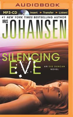 Silencing Eve - Johansen, Iris, and Rodgers, Elisabeth (Read by)