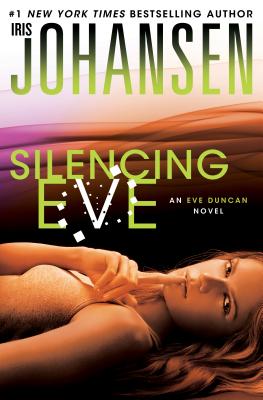 Silencing Eve - Johansen, Iris