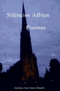 Silencios Aflitos: Poemas