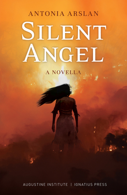 Silent Angel: A Novella - Arslan, Antonia