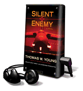 Silent Enemy - Young, Thomas W, and Brick, Scott (Read by)