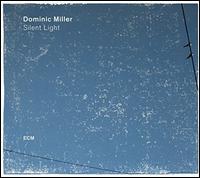 Silent Light - Dominic Miller