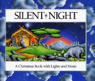 Silent Night: A Christmas Book with Lights and Music - Mitchell, Kathy, and Mohr, Joseph