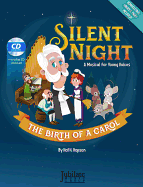 Silent Night: The Birth of a Carol