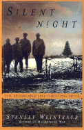 Silent Night: The Story of the World War I Christmas Truce