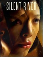 Silent River - Chris Chan Lee