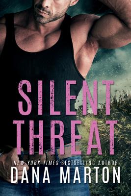 Silent Threat - Marton, Dana