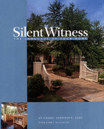 Silent Witness: The Language of Your Home