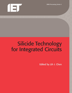 Silicide Technology for Integrated Circuits